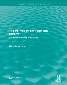 Landy |  The Politics of Environmental Reform | Buch |  Sack Fachmedien