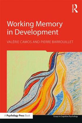 Camos / Barrouillet |  Working Memory in Development | Buch |  Sack Fachmedien