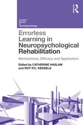 Haslam / Kessels |  Errorless Learning in Neuropsychological Rehabilitation | Buch |  Sack Fachmedien