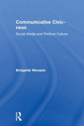 Wessels |  Communicative Civic-ness | Buch |  Sack Fachmedien