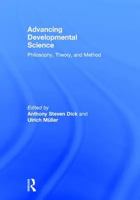 Dick / Müller |  Advancing Developmental Science | Buch |  Sack Fachmedien