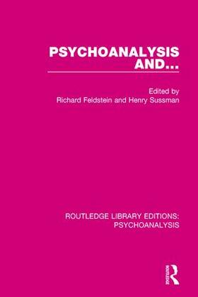 Feldstein / Sussman |  Psychoanalysis and ... | Buch |  Sack Fachmedien