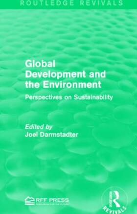 Darmstadter |  Global Development and the Environment | Buch |  Sack Fachmedien