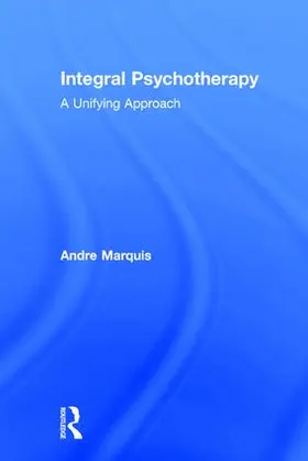 Marquis |  Integral Psychotherapy | Buch |  Sack Fachmedien