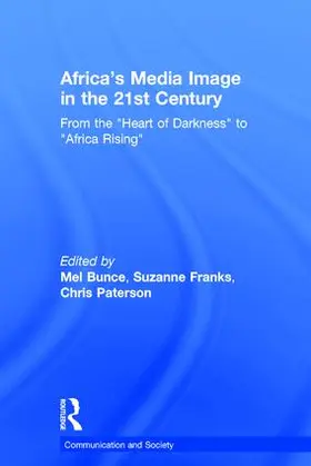 Bunce / Franks / Paterson |  Africa's Media Image in the 21st Century | Buch |  Sack Fachmedien