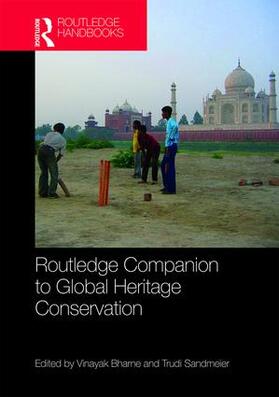 Bharne / Sandmeier |  Routledge Companion to Global Heritage Conservation | Buch |  Sack Fachmedien
