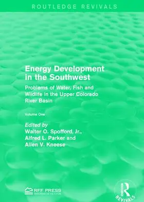 Spofford, Jr. / Parker / Kneese |  Energy Development in the Southwest | Buch |  Sack Fachmedien