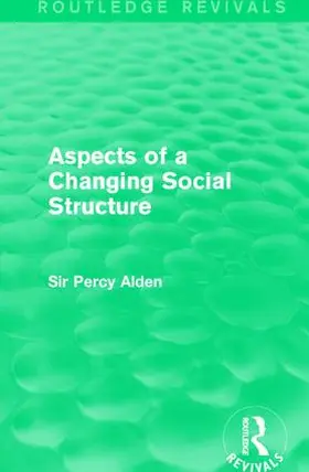 Alden |  Aspects of a Changing Social Structure | Buch |  Sack Fachmedien