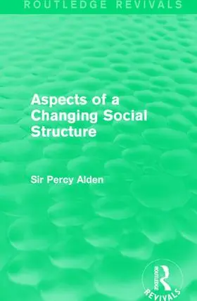 Alden |  Aspects of a Changing Social Structure | Buch |  Sack Fachmedien