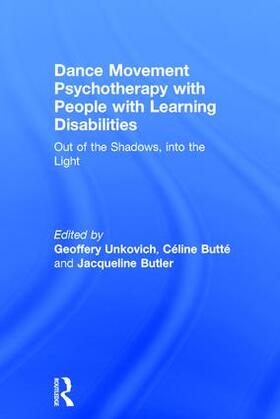 Unkovich / Butté / Butler |  Dance Movement Psychotherapy with People with Learning Disabilities | Buch |  Sack Fachmedien