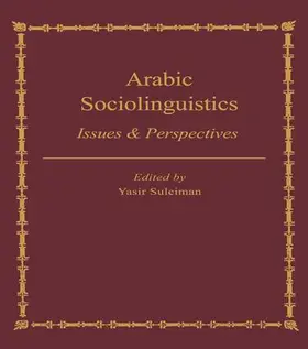 Suleiman |  Arabic Sociolinguistics | Buch |  Sack Fachmedien