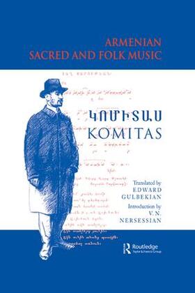 Komitas / Nersessian |  Armenian Sacred and Folk Music | Buch |  Sack Fachmedien