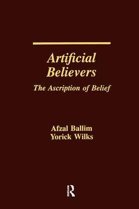 Ballim / Wilks |  Artificial Believers | Buch |  Sack Fachmedien