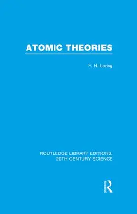 Loring |  Atomic Theories | Buch |  Sack Fachmedien