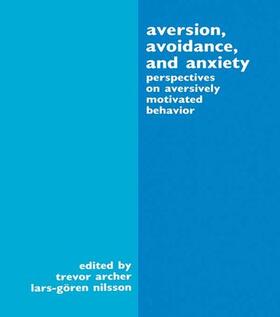 Archer / Nilsson |  Aversion, Avoidance, and Anxiety | Buch |  Sack Fachmedien