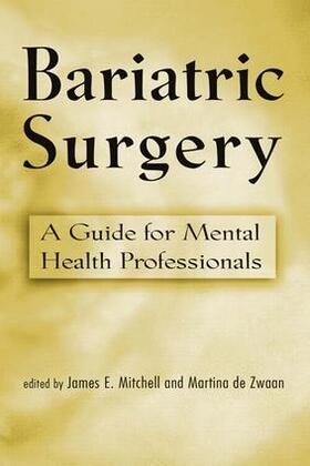 Mitchell / de Zwaan |  Bariatric Surgery | Buch |  Sack Fachmedien