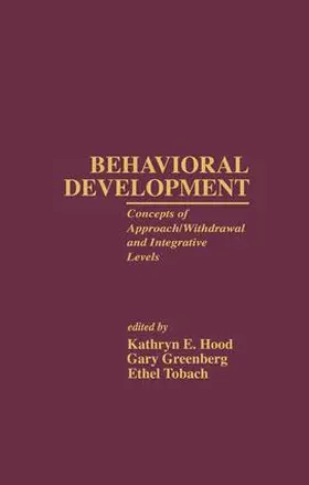 Greenberg / Hood / Tobach |  Behavioral Development | Buch |  Sack Fachmedien