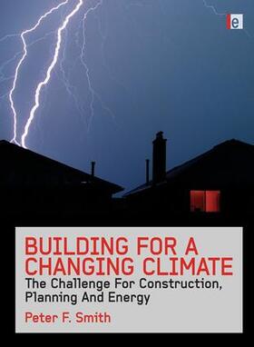 Smith |  Building for a Changing Climate | Buch |  Sack Fachmedien