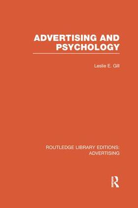 Gill |  Advertising and Psychology (Rle Advertising) | Buch |  Sack Fachmedien
