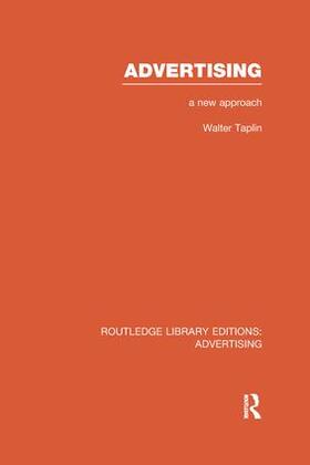 Taplin |  Advertising a New Approach (Rle Advertising) | Buch |  Sack Fachmedien