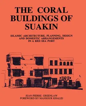 Greenlaw |  Coral Buildings Of Suakin | Buch |  Sack Fachmedien