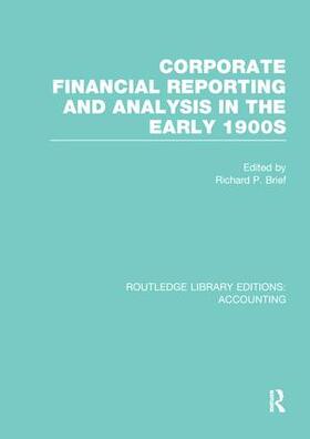 Brief |  Corporate Financial Reporting and Analysis in the early 1900s | Buch |  Sack Fachmedien