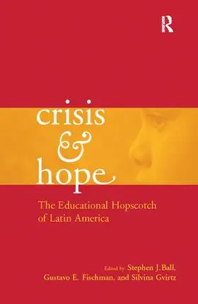 Fischman / Ball / Gvirtz |  Crisis and Hope | Buch |  Sack Fachmedien