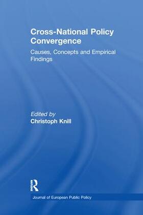Knill |  Cross-national Policy Convergence | Buch |  Sack Fachmedien