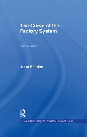 Fielden |  Curse of the Factory System | Buch |  Sack Fachmedien