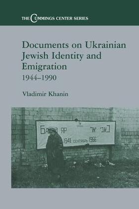 Khanin |  Documents on Ukrainian-Jewish Identity and Emigration, 1944-1990 | Buch |  Sack Fachmedien