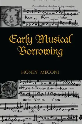 Meconi |  Early Musical Borrowing | Buch |  Sack Fachmedien