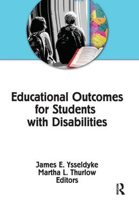 Ysseldyke / Thurlow |  Educational Outcomes for Students With Disabilities | Buch |  Sack Fachmedien