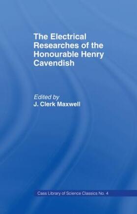 Maxwell |  Electrical Researches of the Honorable Henry Cavendish | Buch |  Sack Fachmedien