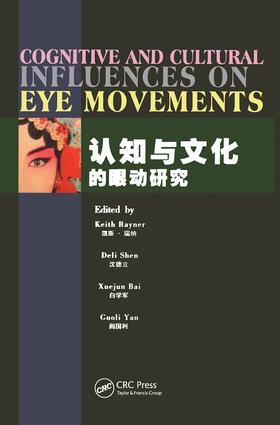 Rayner / Shen / Bai |  Cognitive and Cultural Influences on Eye Movements | Buch |  Sack Fachmedien
