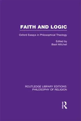 Mitchell |  Faith and Logic | Buch |  Sack Fachmedien