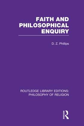 Phillips |  Faith and Philosophical Enquiry | Buch |  Sack Fachmedien