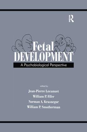 Lecanuet / Fifer / Krasnegor |  Fetal Development | Buch |  Sack Fachmedien