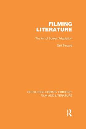 Sinyard |  Filming Literature | Buch |  Sack Fachmedien