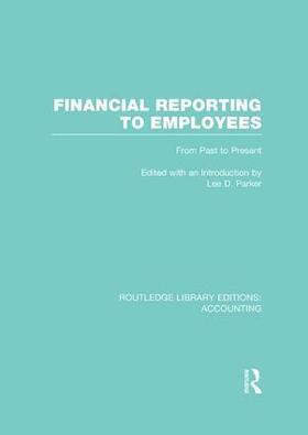 Parker |  Financial Reporting to Employees | Buch |  Sack Fachmedien