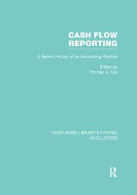 Lee |  Cash Flow Reporting (RLE Accounting) | Buch |  Sack Fachmedien