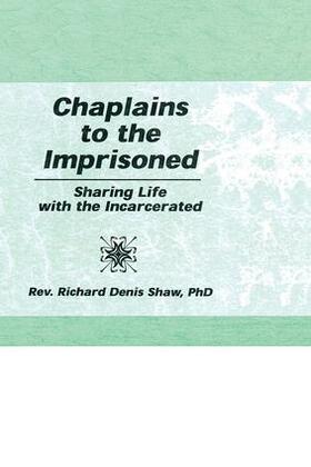 Shaw |  Chaplains to the Imprisoned | Buch |  Sack Fachmedien