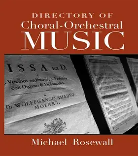 Rosewall |  Directory of Choral-Orchestral Music | Buch |  Sack Fachmedien