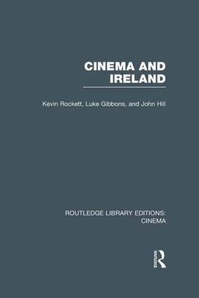 Rockett / Gibbons / Hill |  Cinema and Ireland | Buch |  Sack Fachmedien