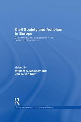 Maloney / Van Deth |  Civil Society and Activism in Europe | Buch |  Sack Fachmedien
