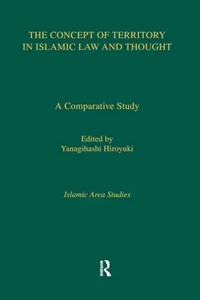 Hiroyuki |  The Concept of Territory in Islamic Law and Thought | Buch |  Sack Fachmedien