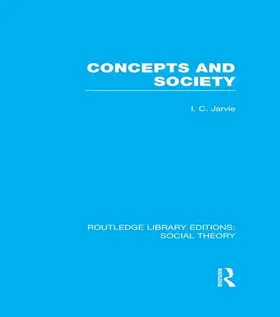 Jarvie |  Concepts and Society | Buch |  Sack Fachmedien