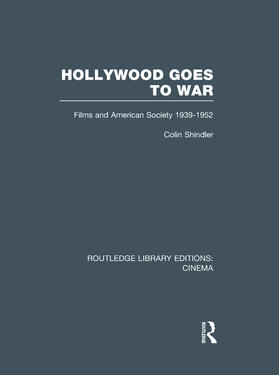 Shindler |  Hollywood Goes to War | Buch |  Sack Fachmedien