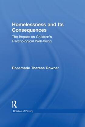 Downer |  Homelessness and Its Consequences | Buch |  Sack Fachmedien