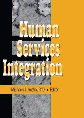 Austin |  Human Services Integration | Buch |  Sack Fachmedien