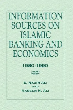 Ali |  Information Sources on Islamic Banking and Economics | Buch |  Sack Fachmedien